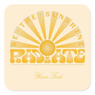 RADIATE Be the Sunshine Vintage Retro Gold + cream Square Sticker