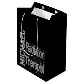 Radiation Therapist Extraordinaire CUSTOM Medium Gift Bag