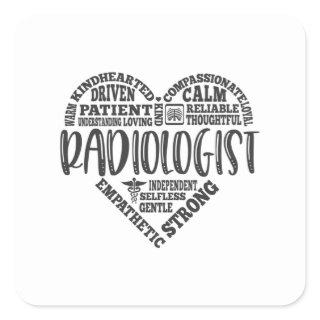 Radiologist, Radiologic Technologist Square Sticker