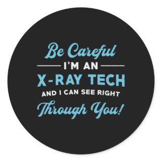 Radiology Tech I'm An X-Ray Tech Xray Radiologist Classic Round Sticker