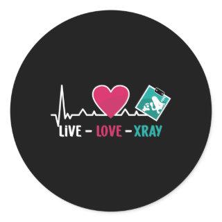 Radiology Tech Live Love Xray Nurse Technologist Classic Round Sticker