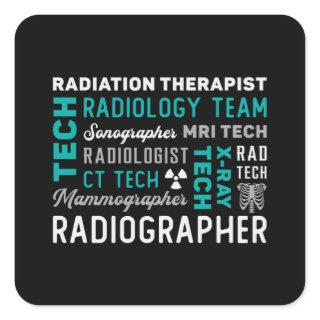 Radiology Tech Radiation Therapist Xray Tech Square Sticker