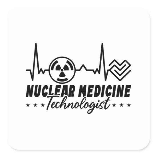 Radiology Tech Xray Nuclear Medicine Technologist Square Sticker