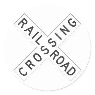 RailroadCrossing Sign Classic Round Sticker