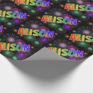Rainbow First Name "ALISON" + Fireworks