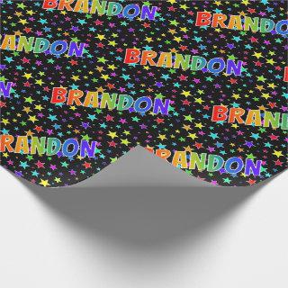Rainbow First Name "BRANDON" + Stars