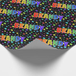 Rainbow First Name "BRANDY" + Stars