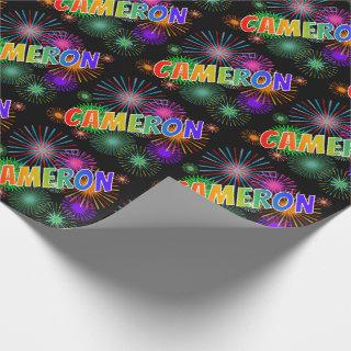 Rainbow First Name "CAMERON" + Fireworks