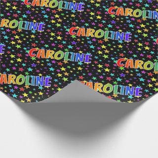 Rainbow First Name "CAROLINE" + Stars