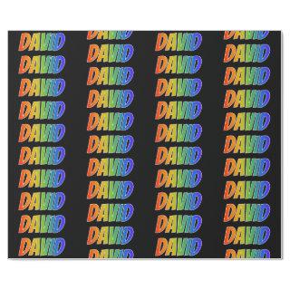 Rainbow First Name "DAVID"; Fun & Colorful
