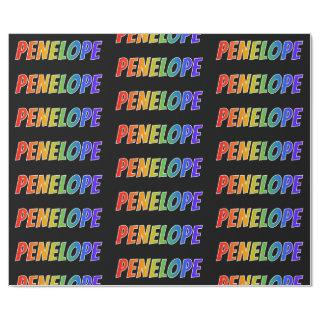 Rainbow First Name "PENELOPE"; Fun & Colorful