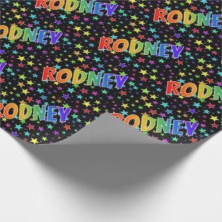 Rainbow First Name "RODNEY" + Stars