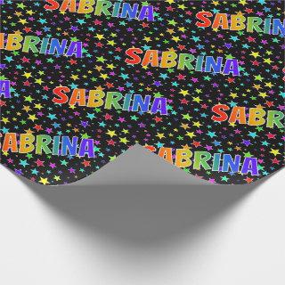 Rainbow First Name "SABRINA" + Stars