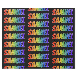Rainbow First Name "SAMUEL"; Fun & Colorful