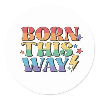 RAINBOW FLAG BORN THIS WAY RETRO AESTHETICS '80 CLASSIC ROUND STICKER