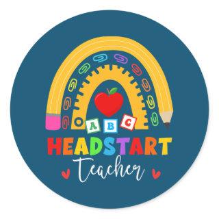 Rainbow Head Start Teacher Headstart First Day Of Classic Round Sticker