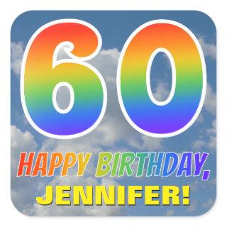 Rainbow Look "60" & "HAPPY BIRTHDAY", Clouds, Sky Square Sticker