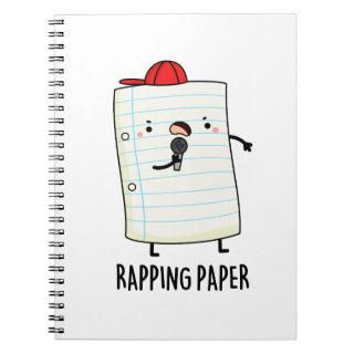 Rapping Paper Funny Pun Notebook