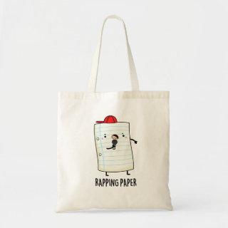 Rapping Paper Funny Pun Tote Bag