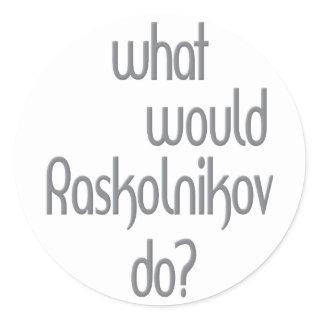 Raskolnikov Classic Round Sticker