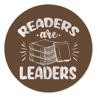 Readers Are Leaders Books Reading Teacher Classic Round Sticker