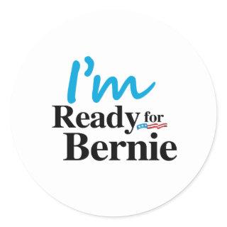 Ready for Bernie 2016 Classic Round Sticker