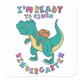 Ready to crush kindergarten square sticker