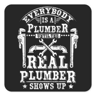 Real Plumber Square Sticker