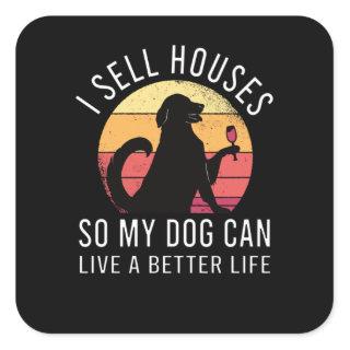 Realtor Gift for Dog Lover Square Sticker