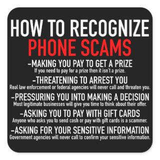 Recognize Phone Scams - Scam Prevention List Square Sticker