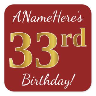 Red, Faux Gold 33rd Birthday + Custom Name Sticker
