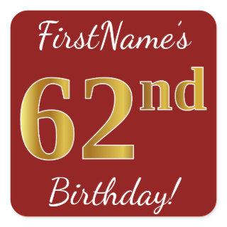 Red, Faux Gold 62nd Birthday + Custom Name Sticker