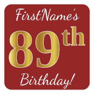 Red, Faux Gold 89th Birthday + Custom Name Sticker