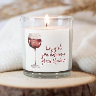 Red Hey Girl You Deserve A Glass Of Wine Quote Square Sticker