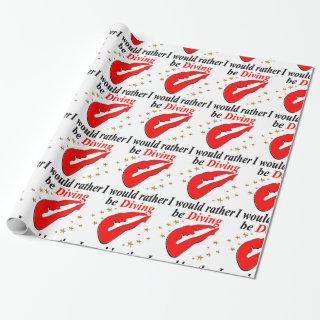 RED I WOULD RATHER BE DIVING INSPIRATIONAL DESIGN