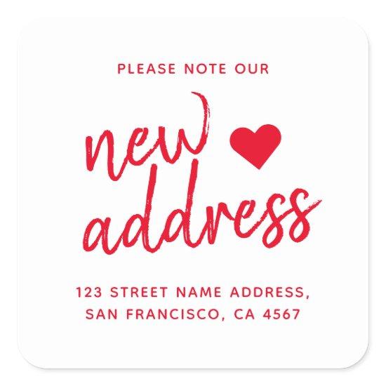 Red Minimalist Please Note Our New Address Square Sticker