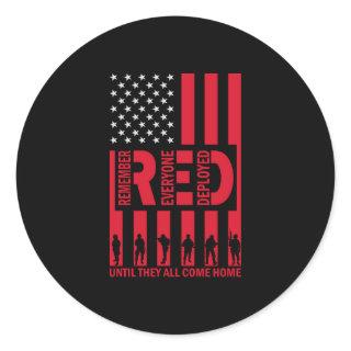 Red Remember Everyone Deployed Until They All Come Classic Round Sticker