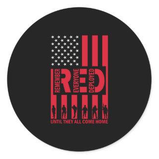 Red Remember Everyone Deployed Until They All Come Classic Round Sticker