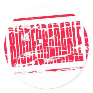 Red rubber stamp Biodegradable Classic Round Sticker