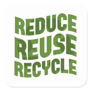 Reduce reuse recycle square sticker