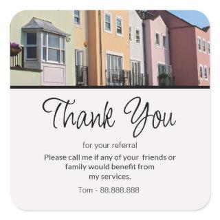 Referral Real Estate Thank You business Square Sticker