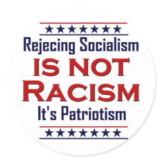 Rejecting Socialism, Classic Round Sticker