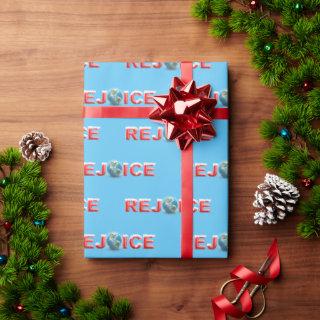 REJOICE red text with snow and planet earth