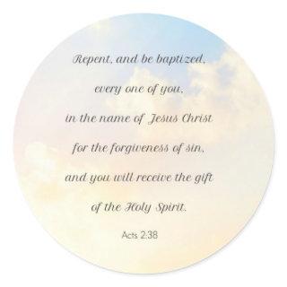 Repent and Be Baptized, Acts 2:38 Classic Round Sticker