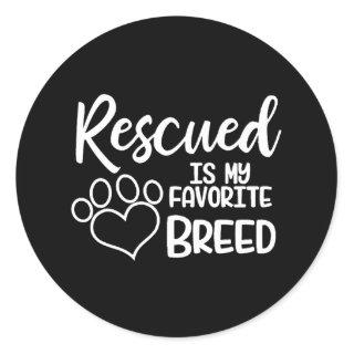 Rescued is My Favorite Breed Sticker