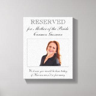 Reserved Sign Mother of the Bride Photo Mememorial