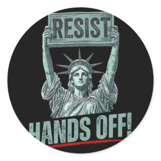 Resist Resistance Statue Of Liberty Hands Off Prot Classic Round Sticker