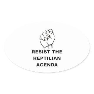 Resist The Reptilian Agenda Oval Sticker