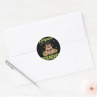 Respect Groundhog Woodchuck Photo Groundhog Day Classic Round Sticker