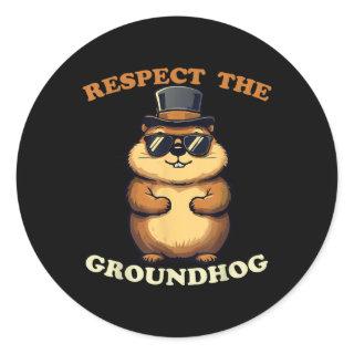 Respect The Groundhog Celebrate Groundhog Day With Classic Round Sticker
